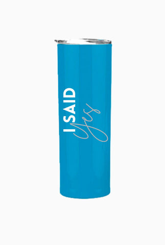 Termo Skinny I Said Yes Termo Skinny I Said Yes