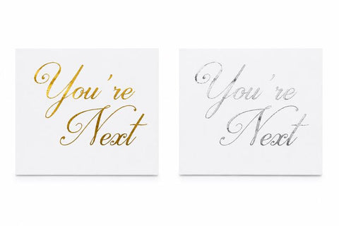 TAG POSTRES "YOU ARE NEXT" CURSIVA 5pz