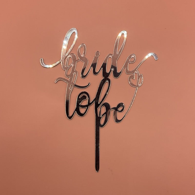 CAKE TOPPER BRIDE TO BE